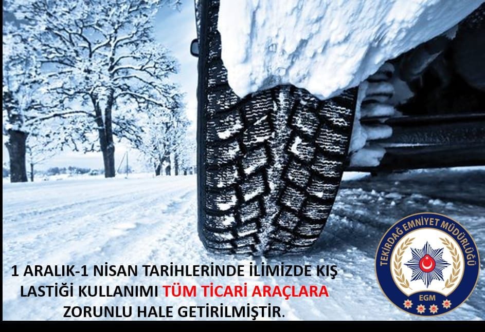 “Kış Lastiği Uygulaması Başlıyor”